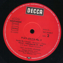 Carica l'immagine nel visualizzatore di Gallery, Jacques Loussier, Pierre Michelot, Christian Garros : Play Bach N° 2 (LP, Album)