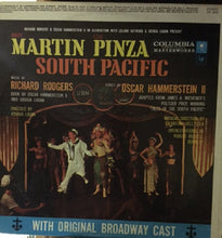 Carica l'immagine nel visualizzatore di Gallery, Mary Martin, Ezio Pinza, Rodgers & Hammerstein With "South Pacific" Original Broadway Cast : South Pacific (LP, Album, RE)