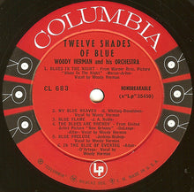 Carica l'immagine nel visualizzatore di Gallery, Woody Herman And His Orchestra : Twelve Shades Of Blue (LP, Album, Mono)