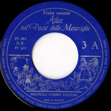 Carica l'immagine nel visualizzatore di Gallery, Silverio Pisu : Alice Nel Paese Delle Meraviglie 3 (7")