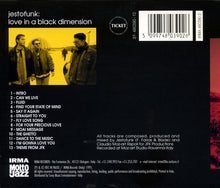Carica l'immagine nel visualizzatore di Gallery, Jestofunk : Love In A Black Dimension (CD, Album)