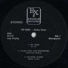 Carica l'immagine nel visualizzatore di Gallery, Bunky Green : My Babe (LP, Album)
