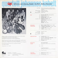 Carica l'immagine nel visualizzatore di Gallery, Quartett Johannes Kobelt : QK (LP, Album)