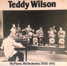Carica l'immagine nel visualizzatore di Gallery, Teddy Wilson : His Piano, His Orchestra 1938-1941 (LP, Comp, Mono)