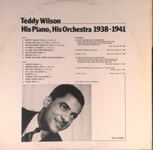 Carica l'immagine nel visualizzatore di Gallery, Teddy Wilson : His Piano, His Orchestra 1938-1941 (LP, Comp, Mono)
