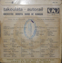 Carica l'immagine nel visualizzatore di Gallery, Horoya Band : Takoulata / Autorail (7", Single)