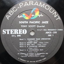 Carica l'immagine nel visualizzatore di Gallery, The Tony Scott Quartet : South Pacific Jazz (LP, Album)