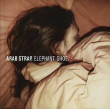 Carica l'immagine nel visualizzatore di Gallery, Arab Strap : Elephant Shoe (CD, Album)