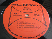Carica l'immagine nel visualizzatore di Gallery, Dick Cary : Hot And Cool (LP, Album, Mono)