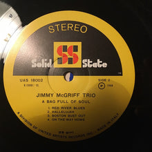 Carica l'immagine nel visualizzatore di Gallery, Jimmy McGriff : A Bag Full Of Soul (LP, Album, Gat)