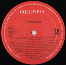 Carica l'immagine nel visualizzatore di Gallery, Des Dorides : Gravità Permanente (12")