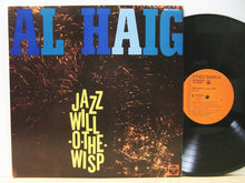 Carica l'immagine nel visualizzatore di Gallery, Al Haig : Jazz Will-O'-The-Wisp (LP, Album, Mono, RE)