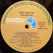 Carica l'immagine nel visualizzatore di Gallery, Bobby Christian : Vibe-brations (LP, Album, Quad)