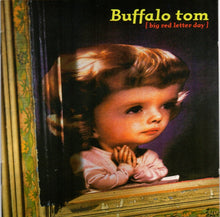 Carica l'immagine nel visualizzatore di Gallery, Buffalo Tom : Big Red Letter Day (CD, Album)