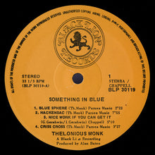 Carica l'immagine nel visualizzatore di Gallery, Thelonious Monk : Something In Blue (LP, Album)