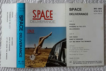 Carica l'immagine nel visualizzatore di Gallery, Space : Deliverance (Cass, Album)