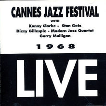 Carica l'immagine nel visualizzatore di Gallery, Various : Cannes Jazz Festival 1968 Live (CD, Album)