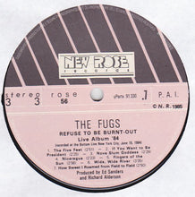 Carica l'immagine nel visualizzatore di Gallery, The Fugs : Refuse To Be Burnt-Out (Live Album '84) (LP, Album)