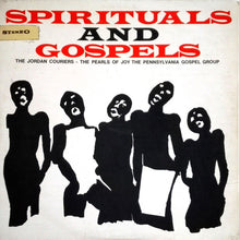 Carica l'immagine nel visualizzatore di Gallery, The Jordan Couriers, The Pearls Of Joy, The Pennsylvania Gospel Group : Spirituals And Gospels (LP, Album)