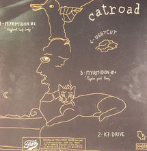 Carica l'immagine nel visualizzatore di Gallery, Catroad : Myrmidons (12")