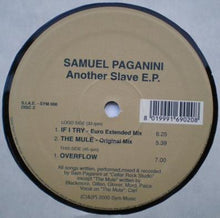 Carica l'immagine nel visualizzatore di Gallery, Sam Paganini : Another Slave EP (2x12")