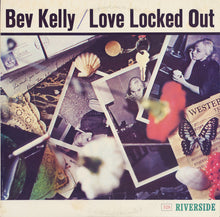 Carica l'immagine nel visualizzatore di Gallery, Bev Kelly : Love Locked Out (LP, Album, RE)