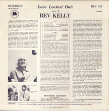 Carica l'immagine nel visualizzatore di Gallery, Bev Kelly : Love Locked Out (LP, Album, RE)