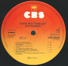 Carica l'immagine nel visualizzatore di Gallery, Boz Scaggs : Down Two Then Left (LP, Album)