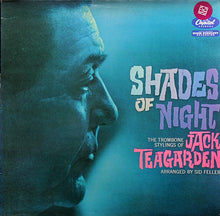 Carica l'immagine nel visualizzatore di Gallery, Jack Teagarden : Shades Of Night (LP, Album, Mono, RE)