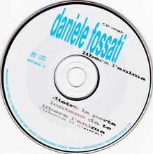 Carica l'immagine nel visualizzatore di Gallery, Daniele Fossati : Libera L'Anima (CD, Single, Dig)