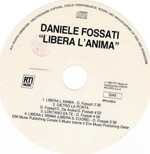 Carica l'immagine nel visualizzatore di Gallery, Daniele Fossati : Libera L'Anima (CD, Single, Dig)