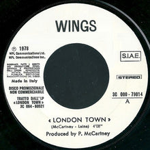 Carica l'immagine nel visualizzatore di Gallery, Wings (2) : London Town (7", Promo)