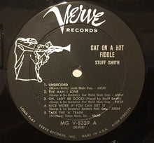 Carica l'immagine nel visualizzatore di Gallery, Stuff Smith : Cat On A Hot Fiddle (LP, Album)