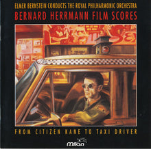 Carica l'immagine nel visualizzatore di Gallery, Bernard Herrmann, Elmer Bernstein Conducts Royal Philharmonic Orchestra : Bernard Herrmann Film Scores (From Citizen Kane To Taxi Driver) (CD, Album)