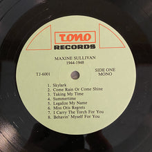 Carica l'immagine nel visualizzatore di Gallery, Maxine Sullivan : 1944-1948 (LP, Comp, Gat)