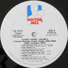 Carica l'immagine nel visualizzatore di Gallery, Coleman Hawkins, Lester Young, Eddie "Lockjaw" Davis, Julian Dash : Classic Tenors Volume 2 (LP, Album, Mono, Promo)
