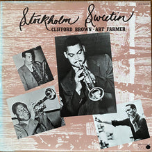 Carica l'immagine nel visualizzatore di Gallery, Clifford Brown, Art Farmer : Stockholm Sweetnin' (LP, Comp, Mono, RE)