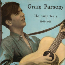 Carica l'immagine nel visualizzatore di Gallery, Gram Parsons : The Early Years 1963-65 (LP, Comp)