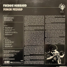 Carica l'immagine nel visualizzatore di Gallery, Freddie Hubbard : Minor Mishap (LP, RE)