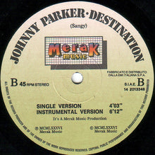 Carica l'immagine nel visualizzatore di Gallery, Johnny Parker : Destination (12")