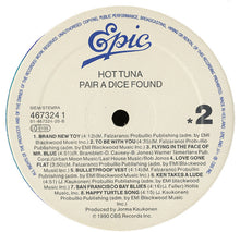 Carica l'immagine nel visualizzatore di Gallery, Hot Tuna : Pair A Dice Found (LP, Album)