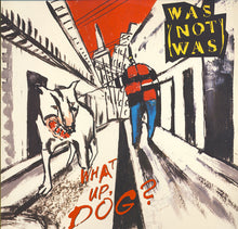 Carica l'immagine nel visualizzatore di Gallery, Was (Not Was) : What Up, Dog? (LP, Album)