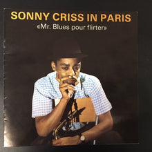 Carica l'immagine nel visualizzatore di Gallery, Sonny Criss : In Paris - The Complete 1962-1963 Recordings – "Mr Blues Pour Flirter" (2xLP, Comp + Box)