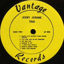 Carica l'immagine nel visualizzatore di Gallery, The Jerry Jerome Trio featuring Teddy Wilson and Cozy Cole : Featuring Teddy Wilson and Cozy Cole (LP, Album)