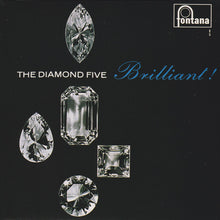 Carica l'immagine nel visualizzatore di Gallery, The Diamond Five : Brilliant! (CD, Album, Ltd, RE, RM, Pap)