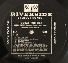 Carica l'immagine nel visualizzatore di Gallery, Marty Grosz And His Honoris Causa Jazz Band, Carl Halen : Hooray For Bix! (LP, Album)