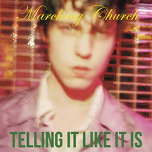 Carica l'immagine nel visualizzatore di Gallery, Marching Church : Telling It Like It Is (CD, Album)
