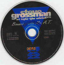 Carica l'immagine nel visualizzatore di Gallery, Steve Grossman Trio, Art Taylor, Tyler Mitchell : Bouncing With Mr. A.T. (CD, Album)