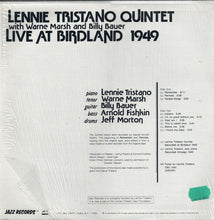 Carica l'immagine nel visualizzatore di Gallery, Lennie Tristano Quintet With Warne Marsh And Billy Bauer : Live At Birdland 1949 (LP, Album, Mono)