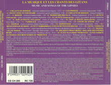 Carica l'immagine nel visualizzatore di Gallery, Various : La Musique Et Les Chants Des Gitans = Music And Songs Of The Gipsies (CD, Comp)